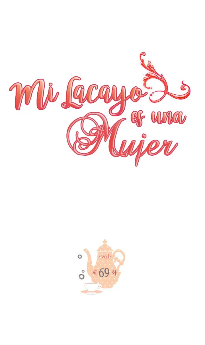 Mi lacayo es una mujer? - Capítulo 69 - Página 3 - LectorTMOo