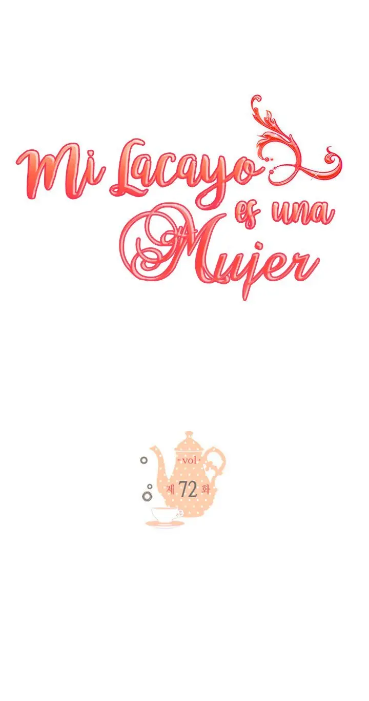 Mi lacayo es una mujer? - Capítulo 72 - Página 3 - LectorTMOo
