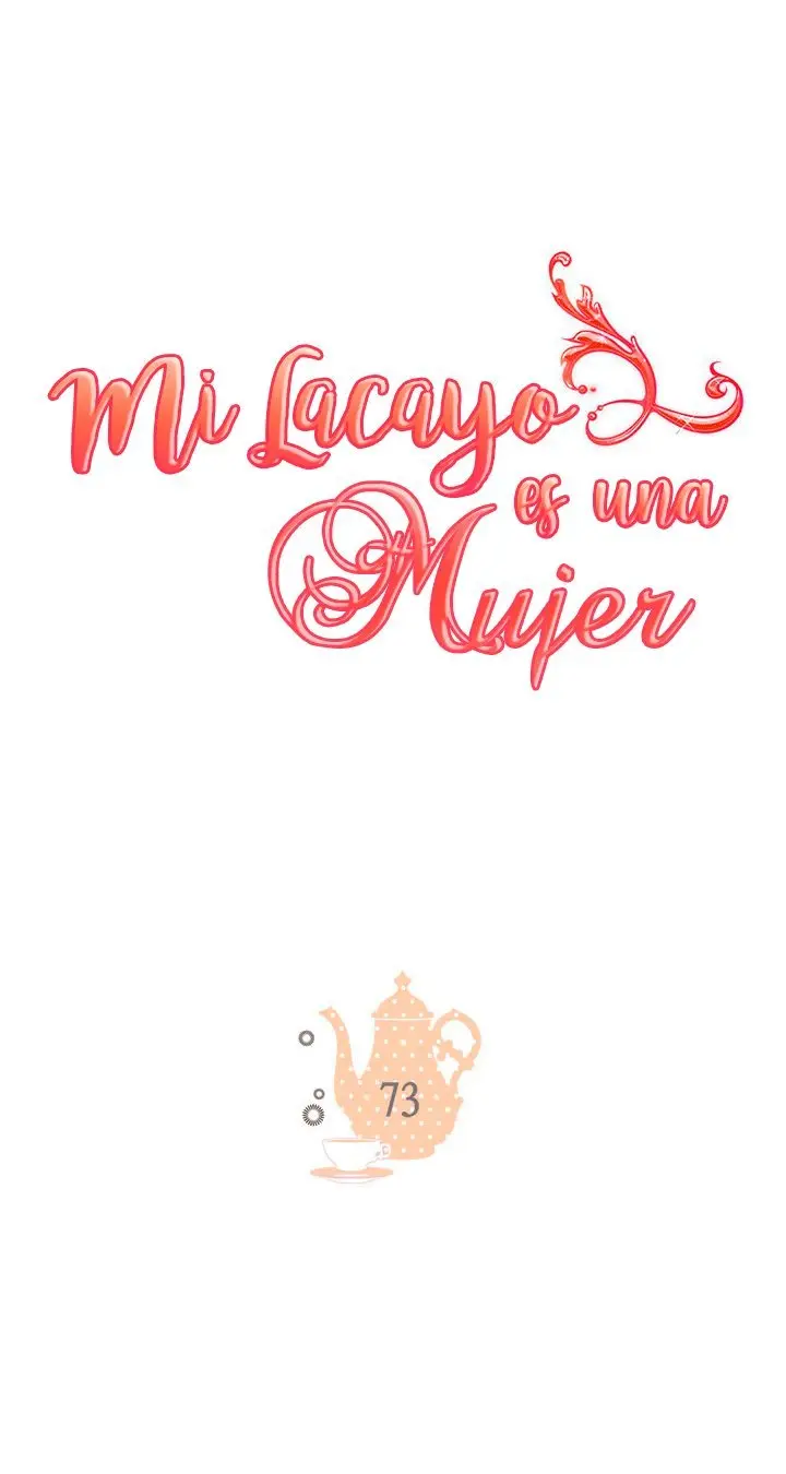 Mi lacayo es una mujer? - Capítulo 73 - Página 3 - LectorTMOo