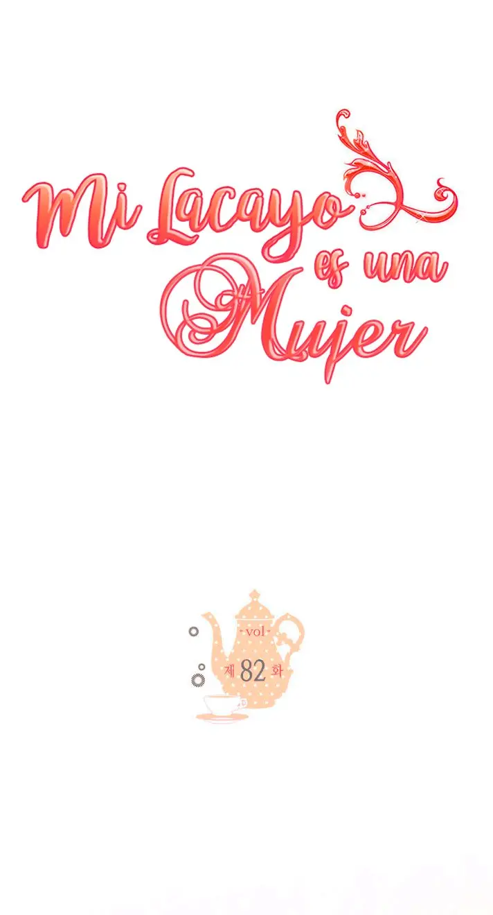 Mi lacayo es una mujer? - Capítulo 82 - Página 3 - LectorTMOo
