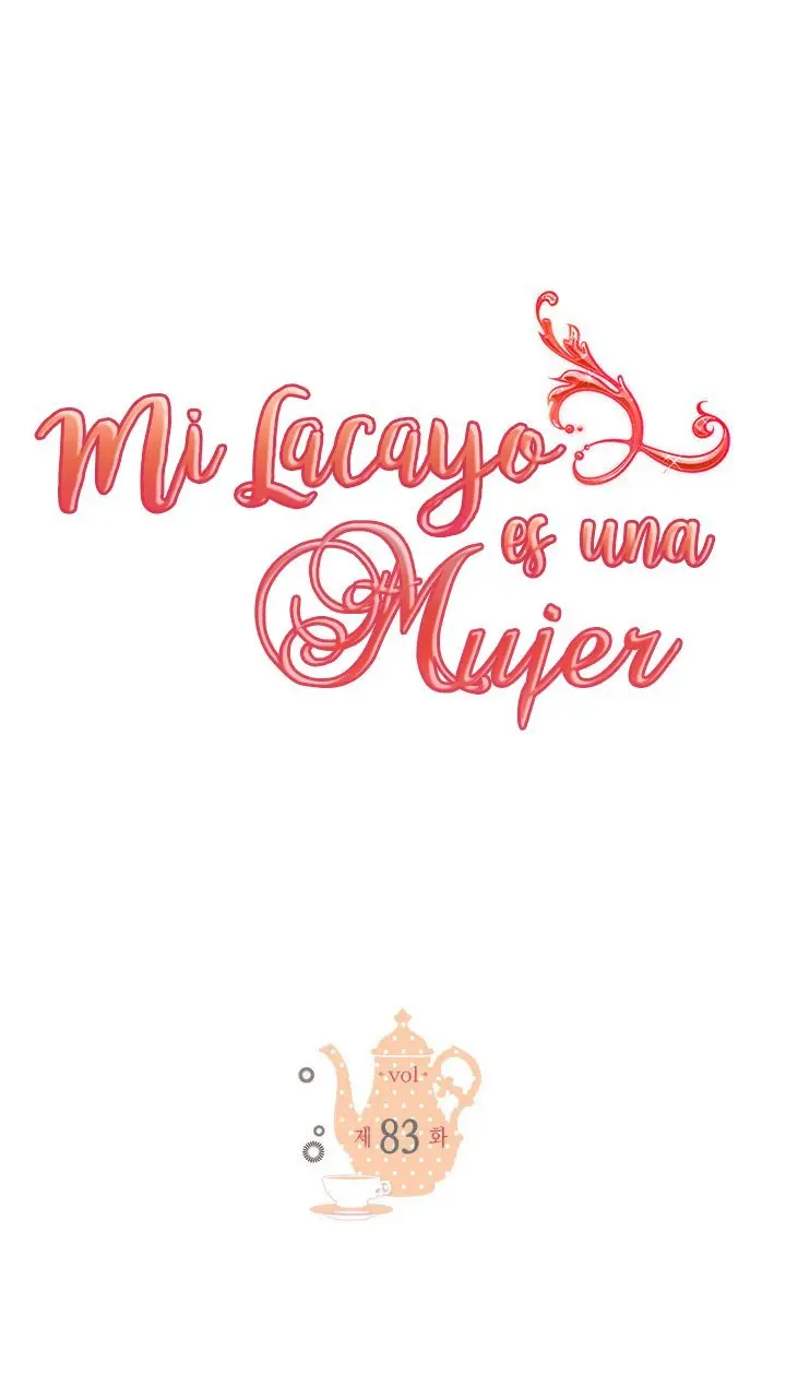 Mi lacayo es una mujer? - Capítulo 83 - Página 3 - LectorTMOo