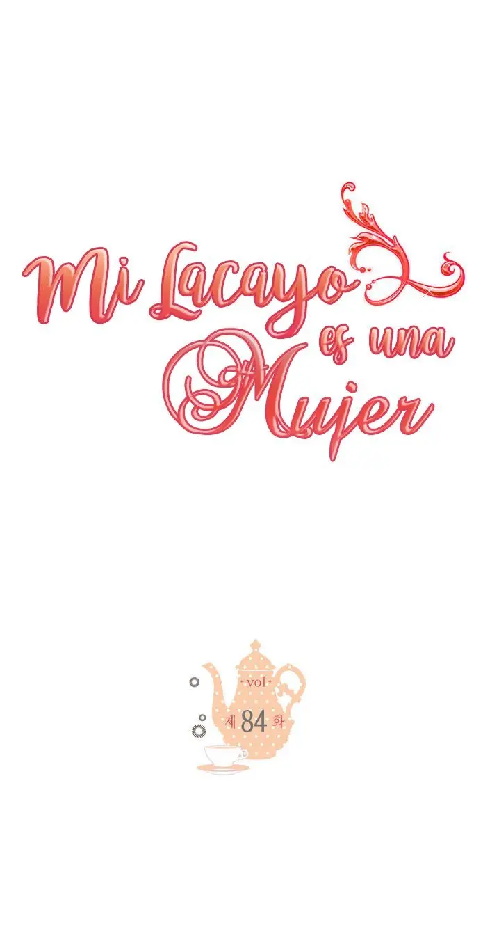 Mi lacayo es una mujer? - Capítulo 84 - Página 3 - LectorTMOo