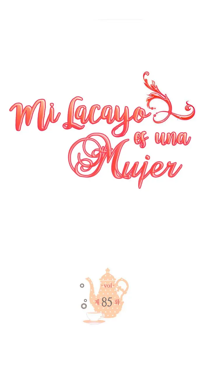 Mi lacayo es una mujer? - Capítulo 85 - Página 3 - LectorTMOo