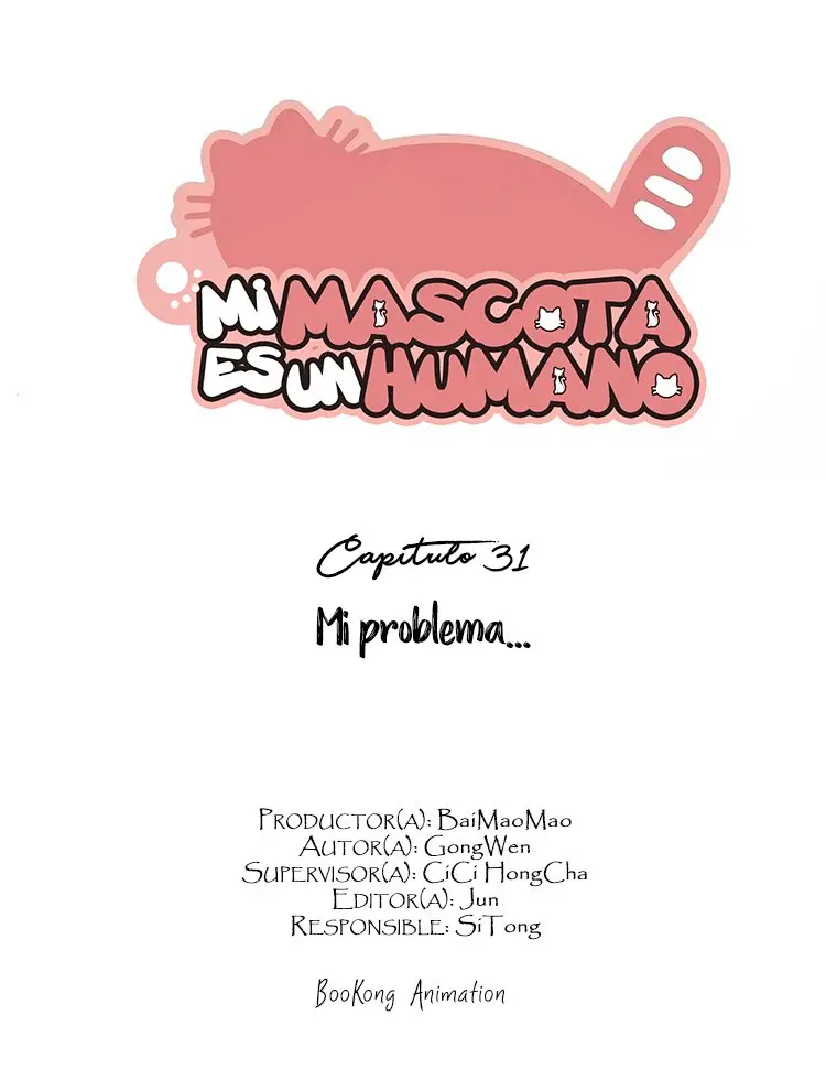 Mi Mascota es un Humano (2018) - Capítulo 31 - Página 4 - LectorTMOo