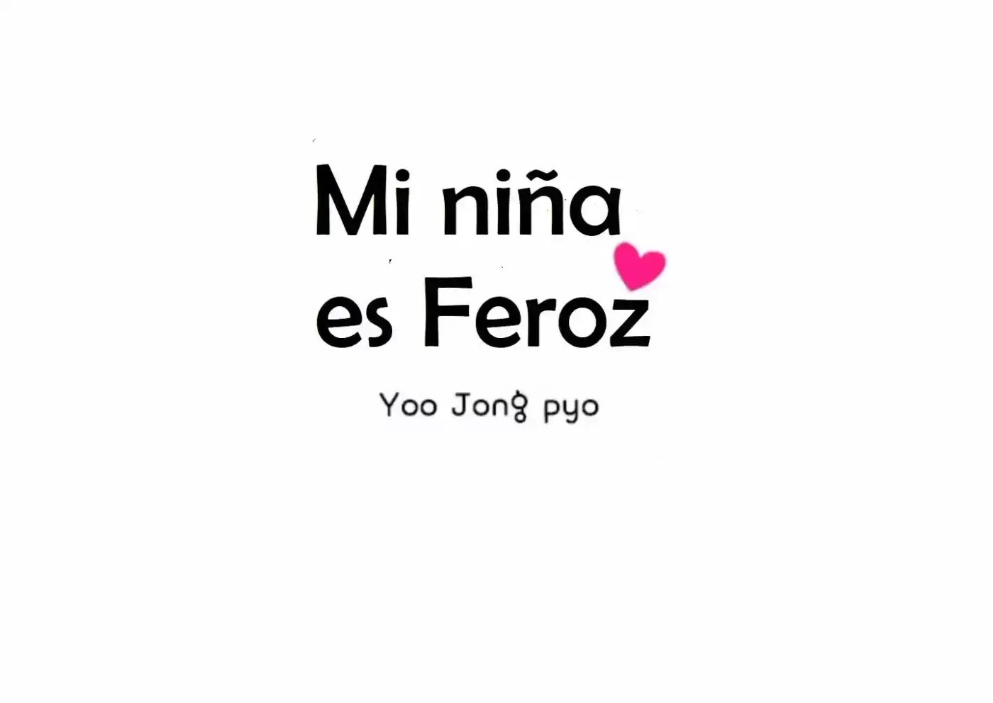 Mi niña es Feroz (2019) - Capítulo 14 - Página 16 - LectorTMOo