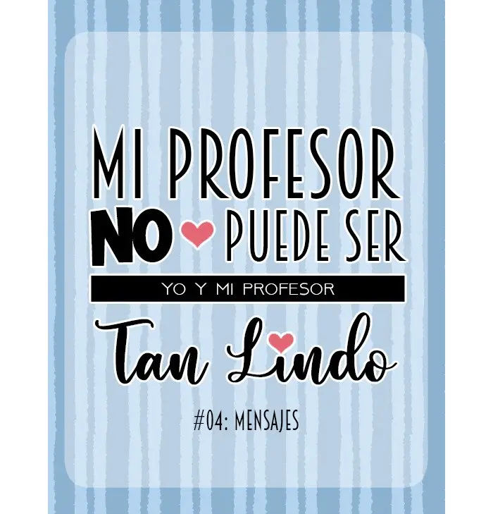 Mi profesor no puede ser tan lindo (2019) - Capítulo 4 - Página 15 - LectorTMOo