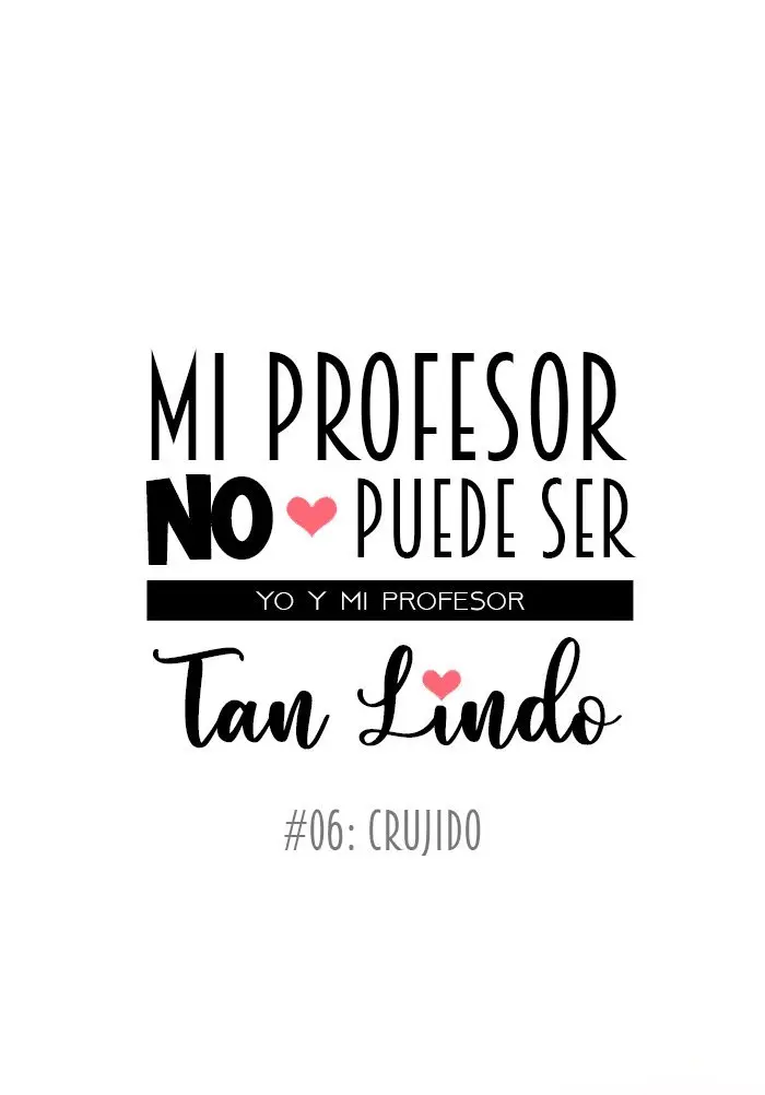 Mi profesor no puede ser tan lindo (2019) - Capítulo 6 - Página 13 - LectorTMOo