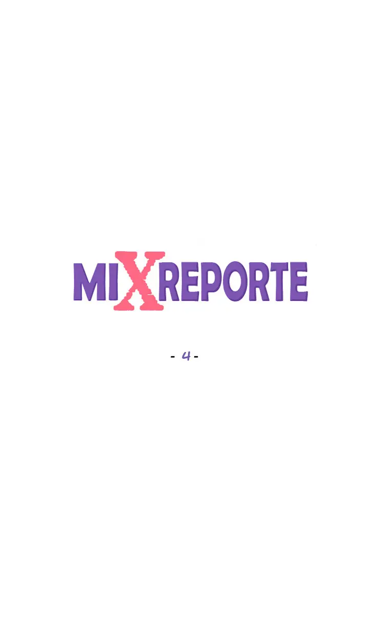 Mi Reporte (2018) - Capítulo 4 - Página 6 - LectorTMOo