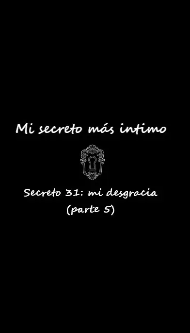 Mi secreto más íntimo (2020) - Capítulo 31 - Página 6 - LectorTMOo