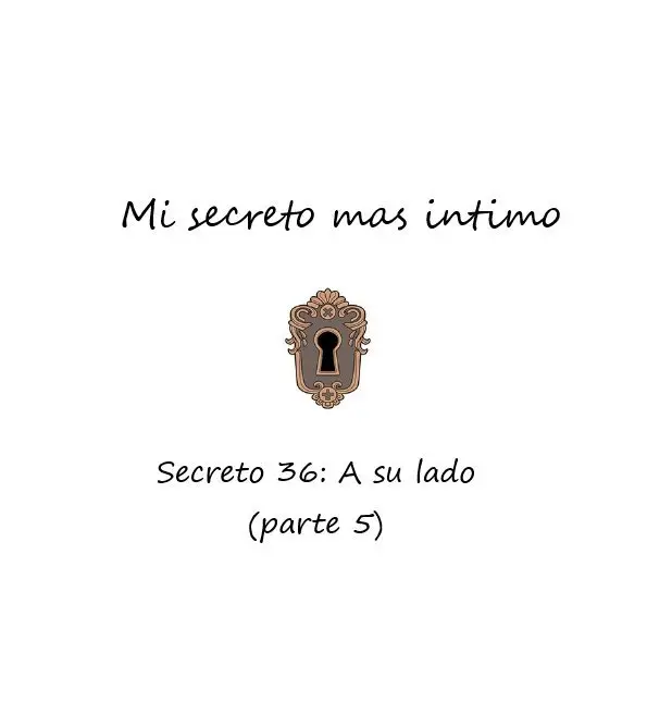 Mi secreto más íntimo (2020) - Capítulo 36 - Página 5 - LectorTMOo