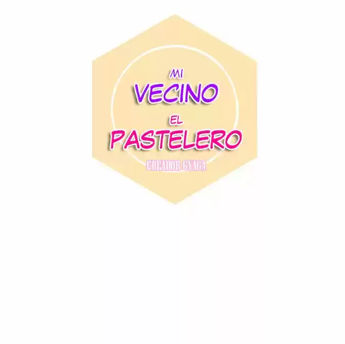 Mi Vecino El Pastelero (2016) - Capítulo 12 - Página 26 - LectorTMOo