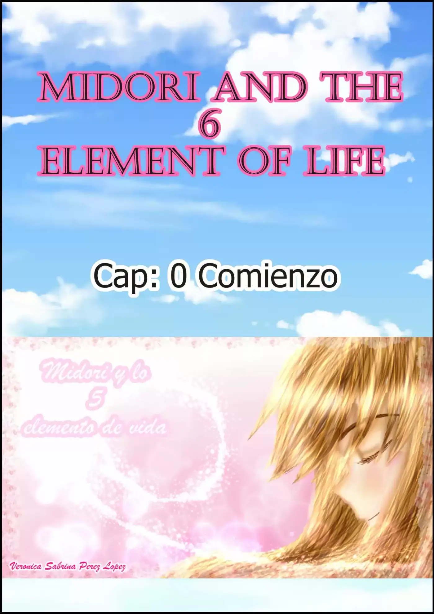 Midori and the 6 element of life (2017) - Capítulo - Página 1 - LectorTMOo