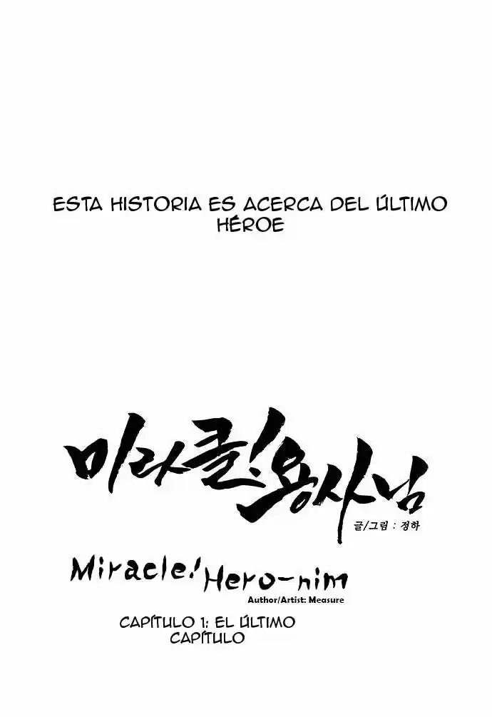 Miracle! Hero-nim (2016) - Capítulo 1 - Página 39 - LectorTMOo