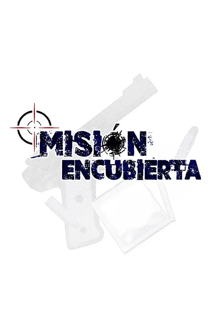 MISIÓN ENCUBIERTA (2020) - Capítulo 1 - Página 13 - LectorTMOo