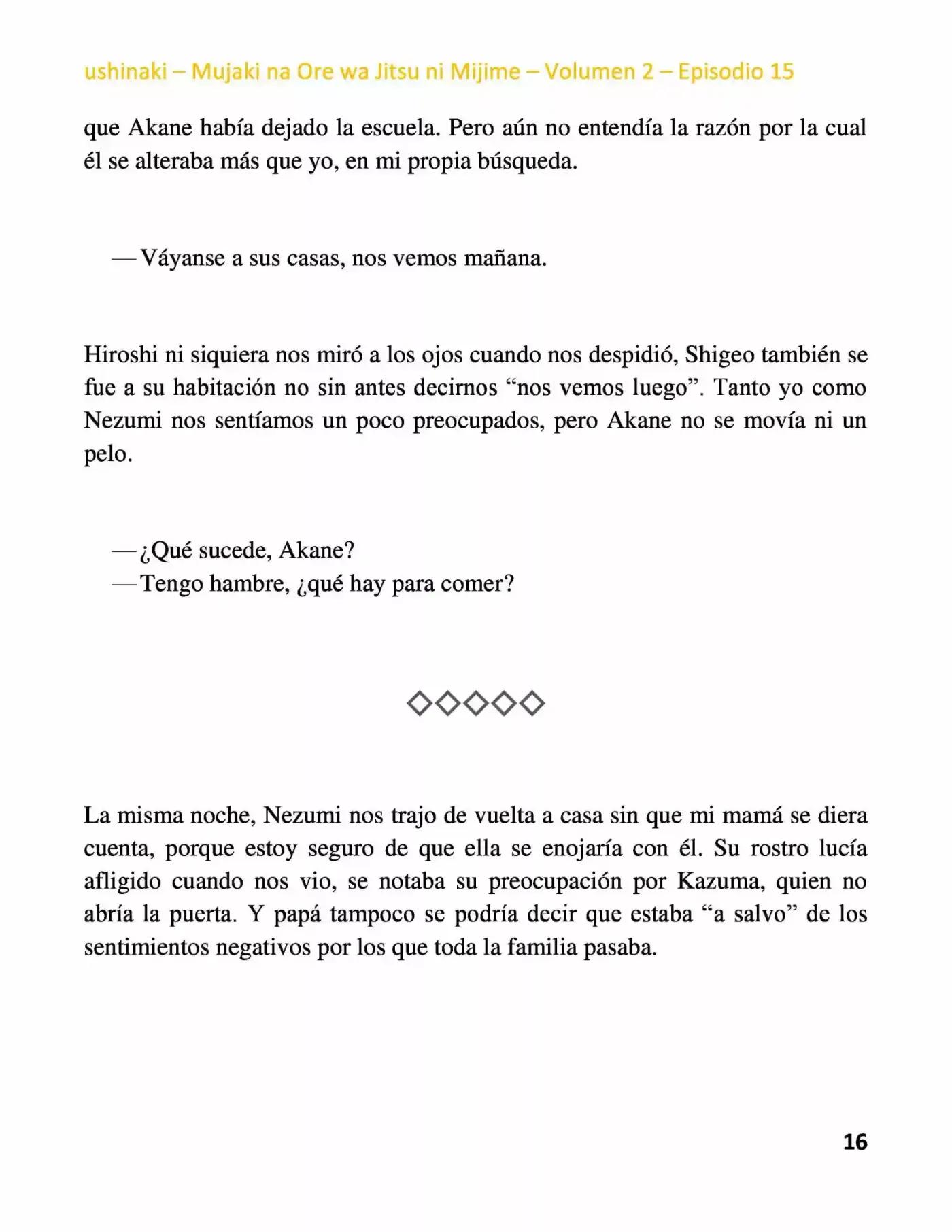 Mujaki na Ore wa Jitsu ni Mijime (2017) - Capítulo 15 - Página 16 - LectorTMOo