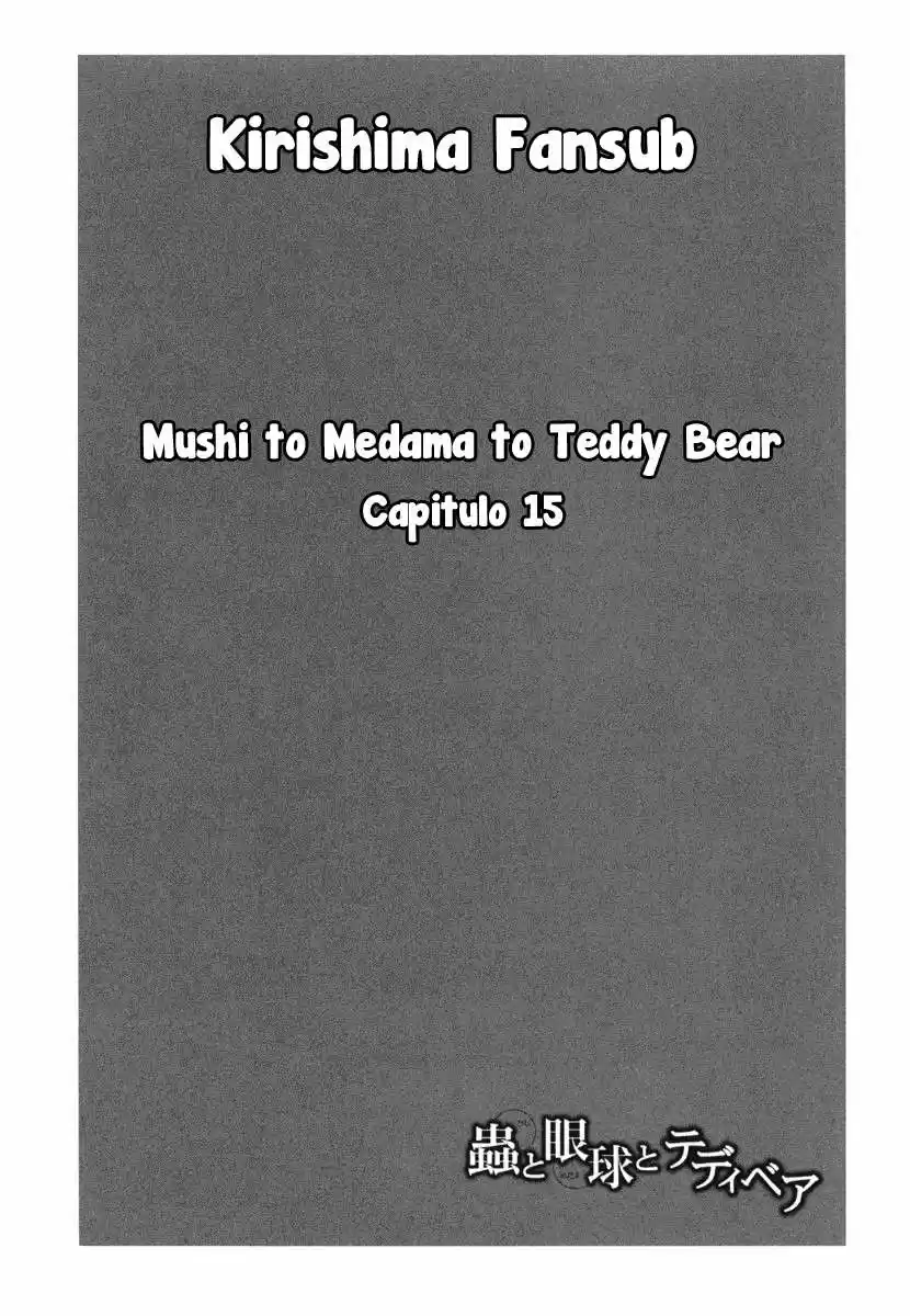 Mushi to Medama to Teddy Bear (2006) - Capítulo 15 - Página 2 - LectorTMOo
