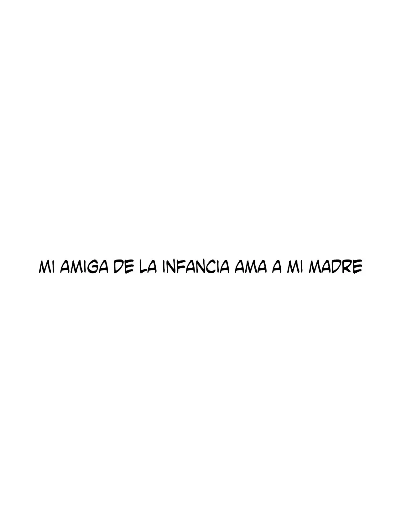My childhood friend loves my mother - Capítulo 2 - Página 7 - LectorTMOo