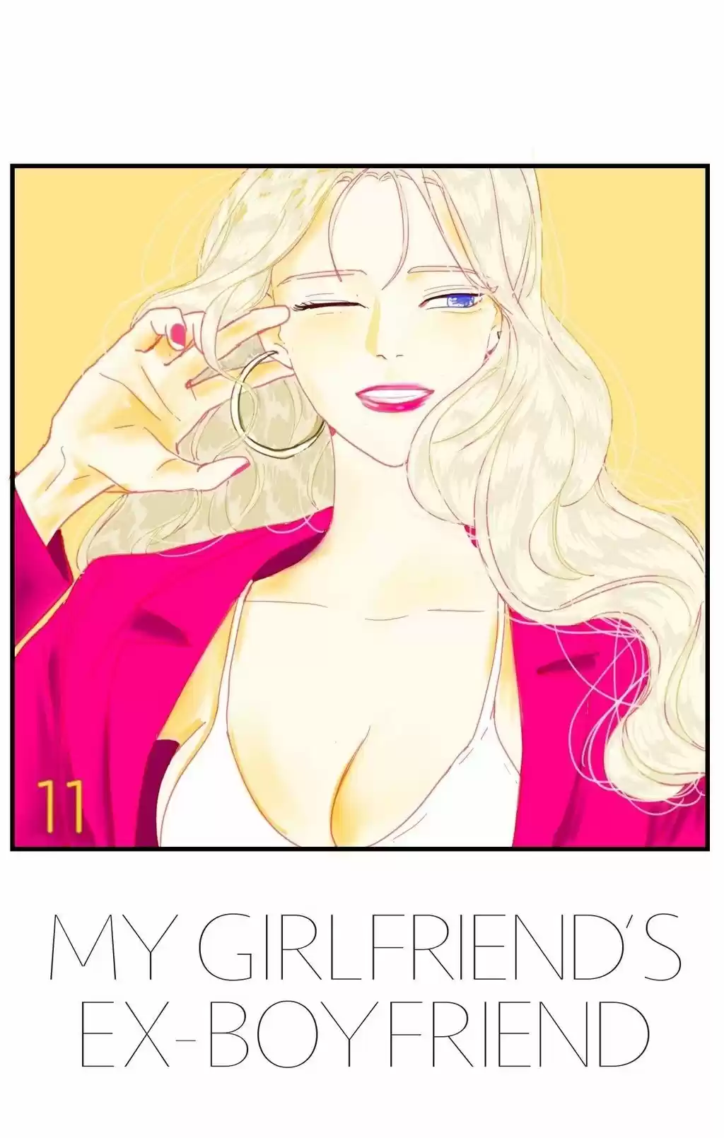 My Girlfriend's Ex-Boyfriend (2016) - Capítulo 11 - Página 1 - LectorTMOo