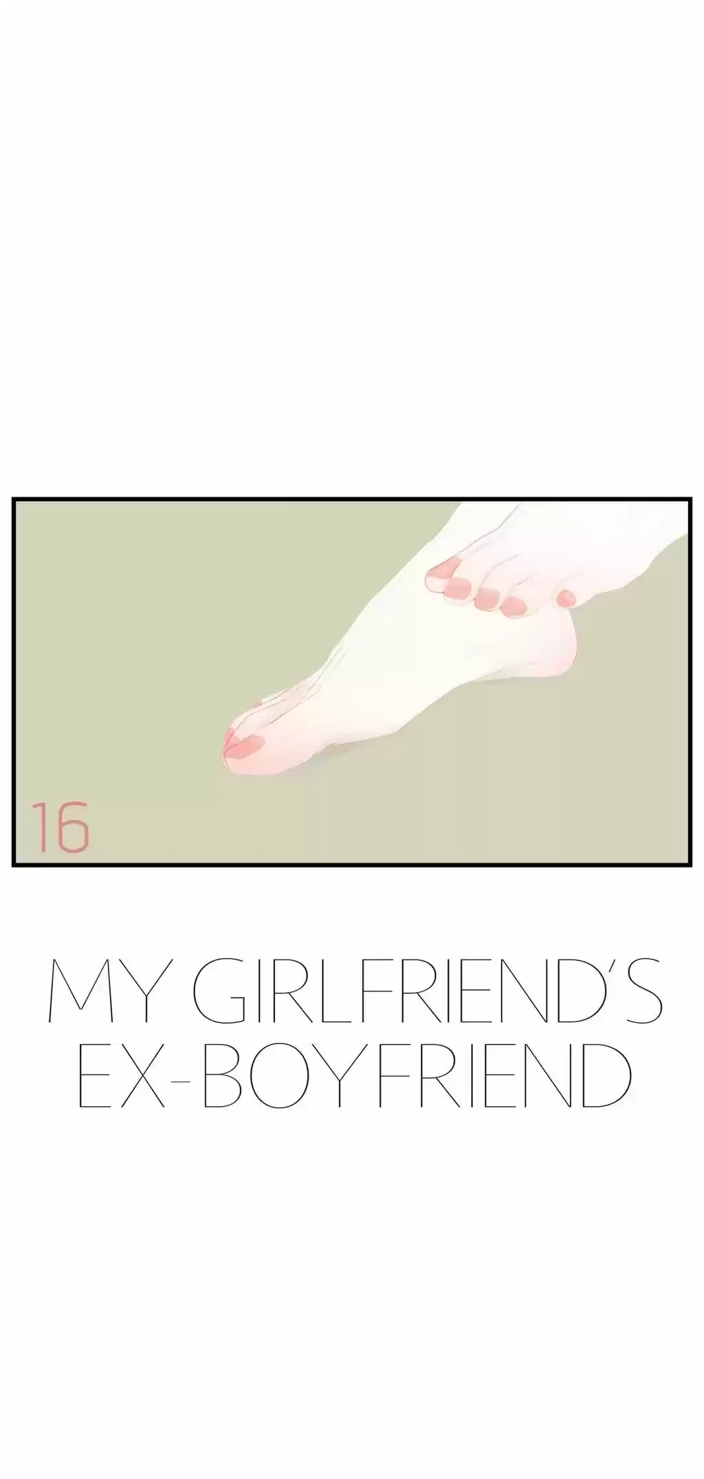My Girlfriend's Ex-Boyfriend (2016) - Capítulo 16 - Página 2 - LectorTMOo