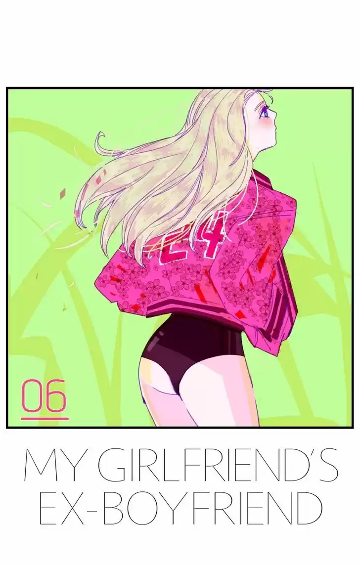 My Girlfriend's Ex-Boyfriend (2016) - Capítulo 6 - Página 2 - LectorTMOo