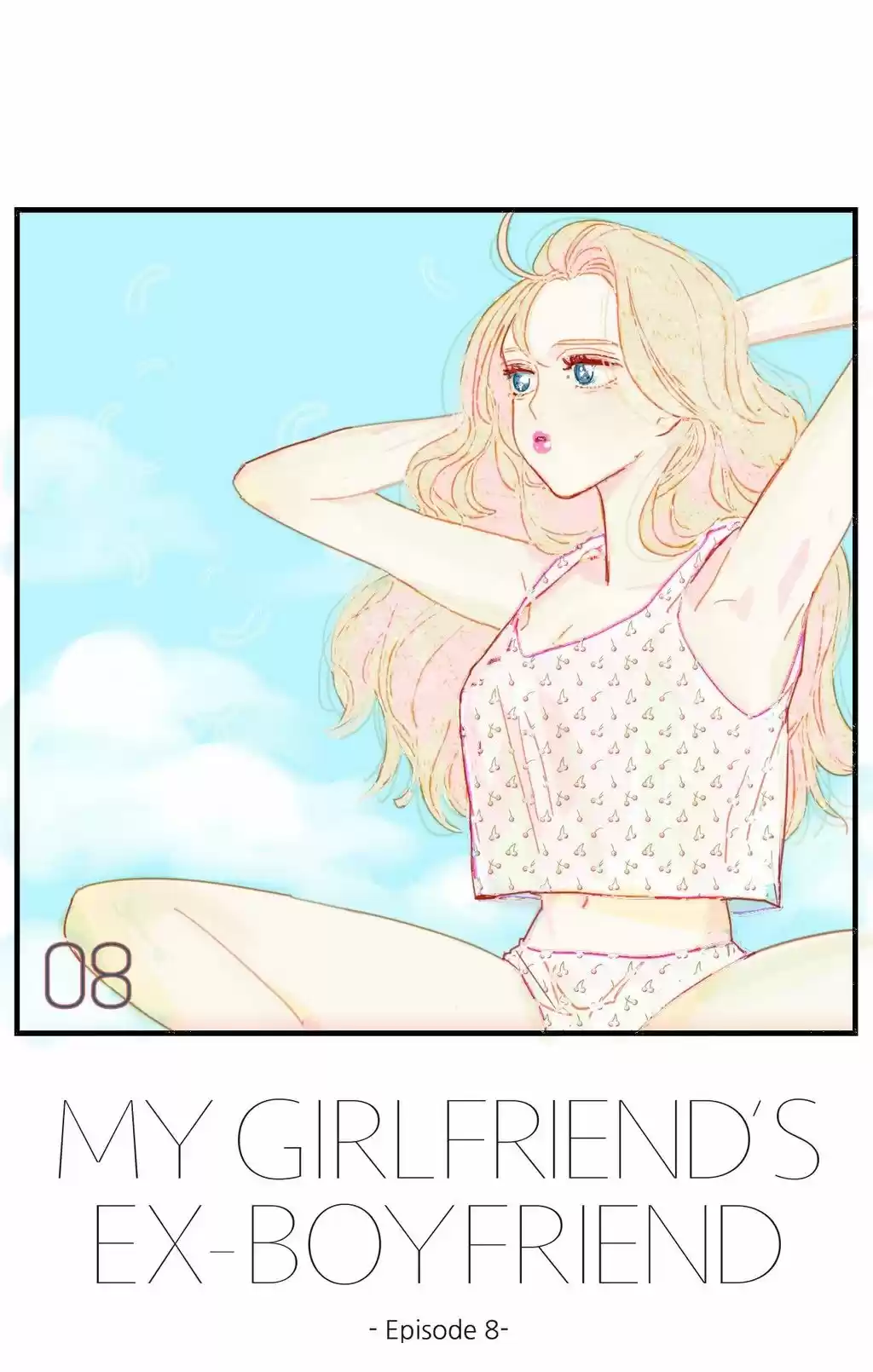 My Girlfriend's Ex-Boyfriend (2016) - Capítulo 8 - Página 2 - LectorTMOo
