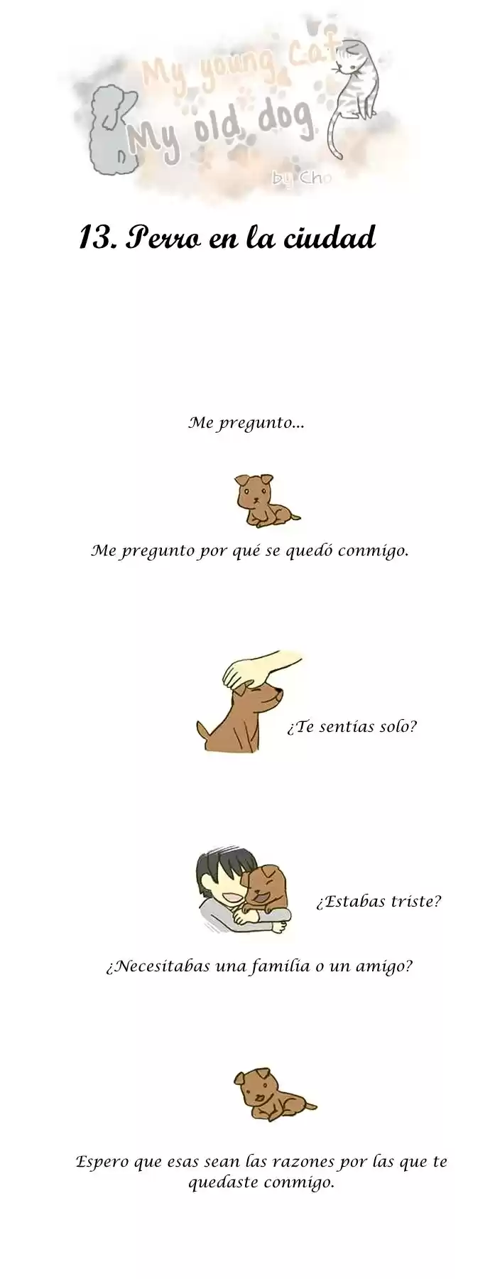 My young cat and my old dog (2011) - Capítulo 13 - Página 1 - LectorTMOo
