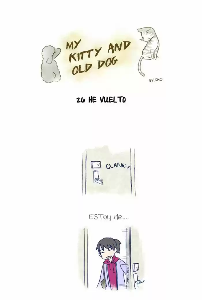 My young cat and my old dog (2011) - Capítulo 26 - Página 1 - LectorTMOo