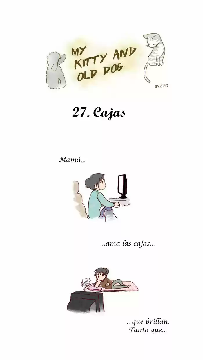 My young cat and my old dog (2011) - Capítulo 27 - Página 1 - LectorTMOo