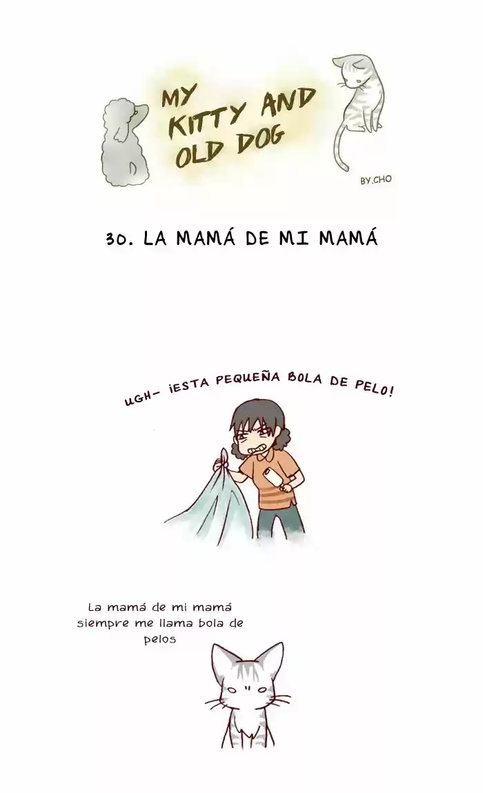 My young cat and my old dog (2011) - Capítulo 30 - Página 1 - LectorTMOo
