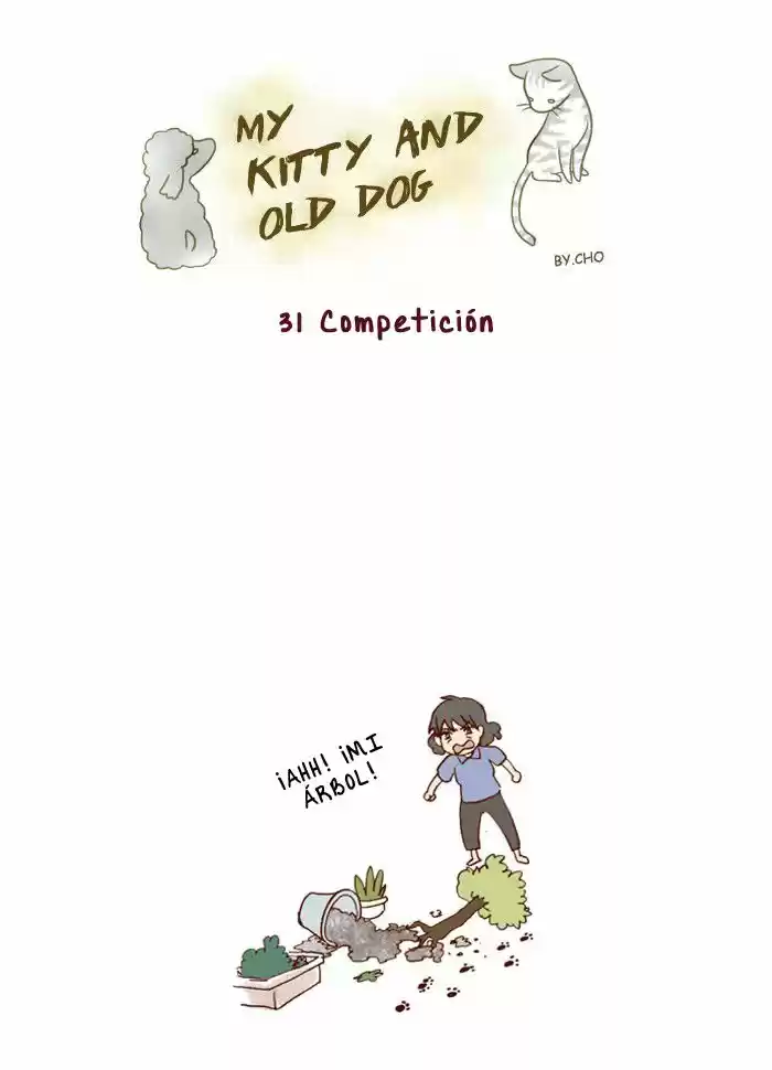 My young cat and my old dog (2011) - Capítulo 31 - Página 1 - LectorTMOo