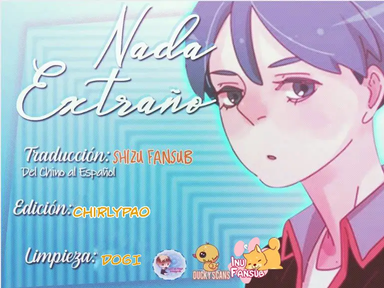 Nada extraño (2018) - Capítulo 6 - Página 1 - LectorTMOo