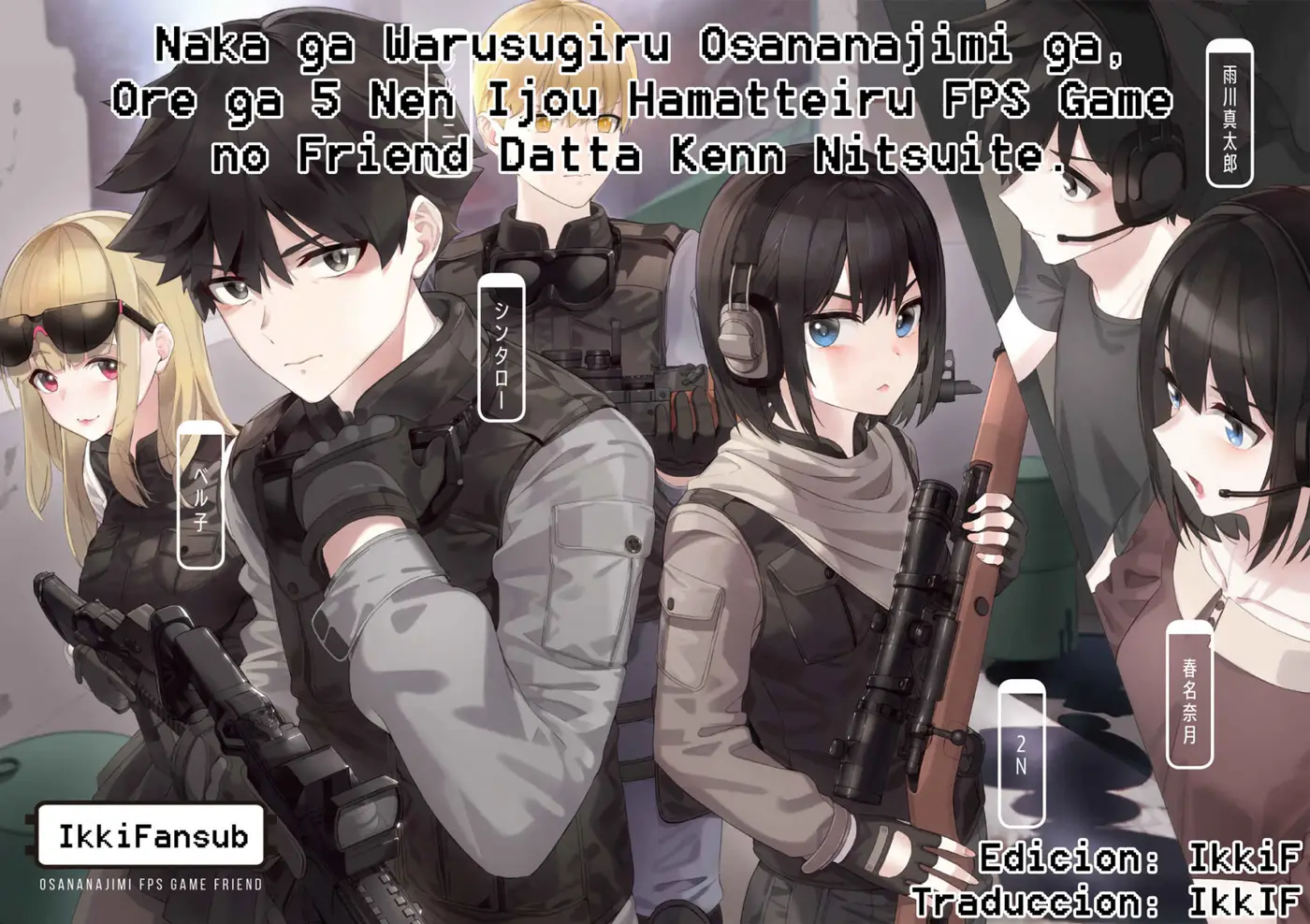 Naka Ga Warusugiru Osananajimi Ga, Ore Ga 5 Nen Ijou Hamatteiru FPS Game No Friend Datta Kenn Nitsuite. - Capítulo 1 - Página 6 - LectorTMOo