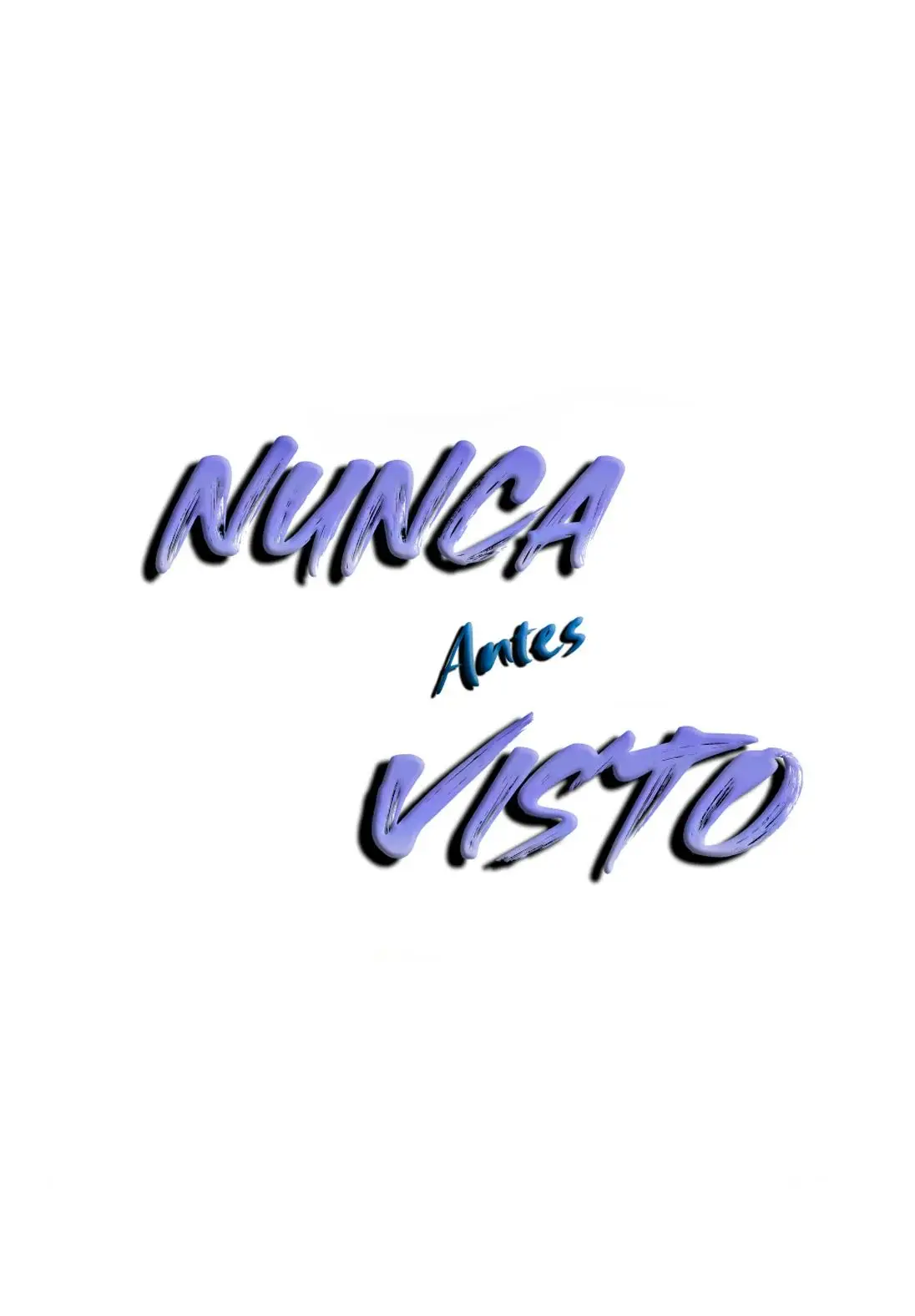 Never Seen Before (Nunca Antes Visto) (2025) - Capítulo 18 - Página 9 - LectorTMOo