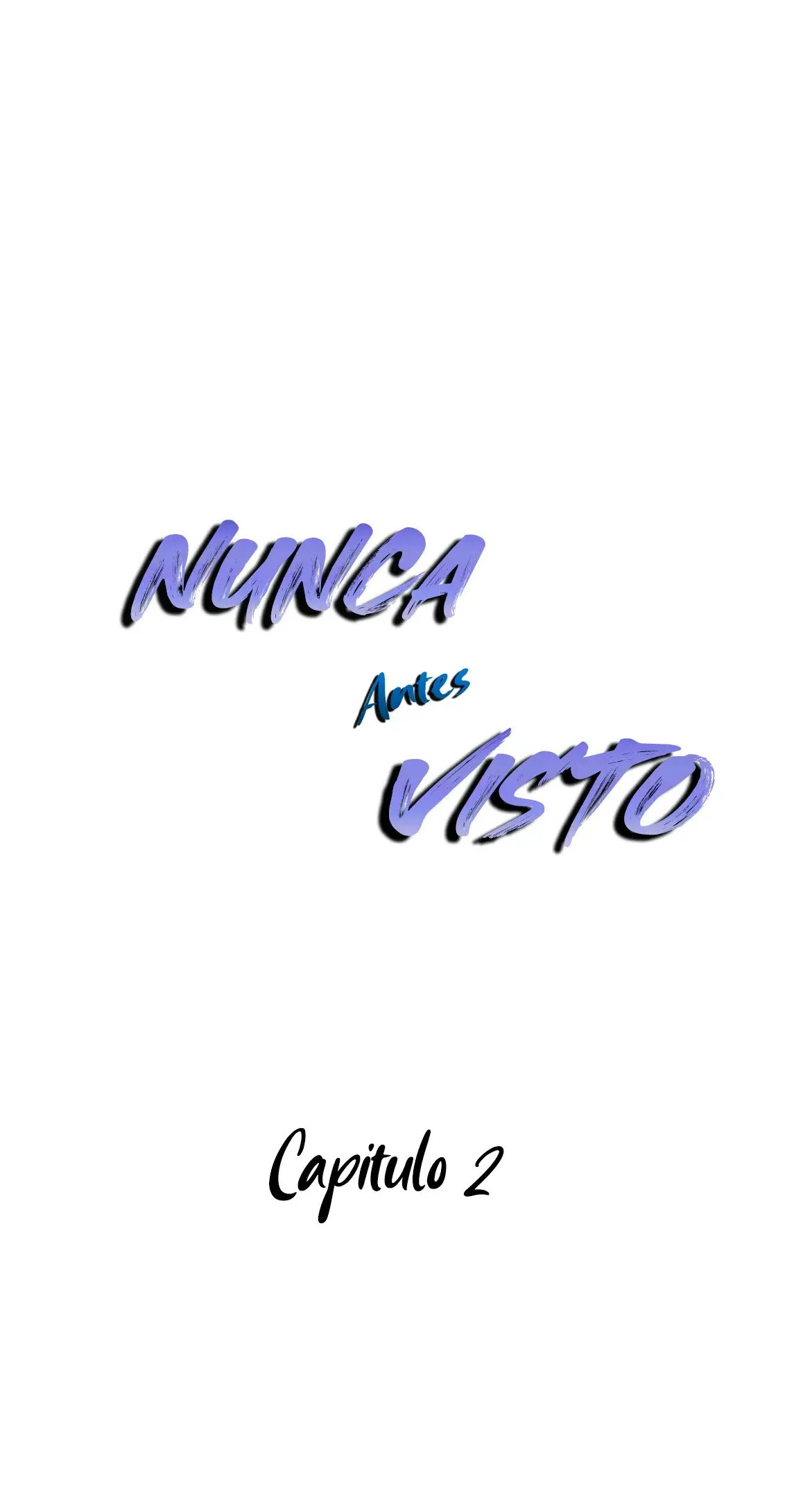 Never Seen Before (Nunca Antes Visto) (2025) - Capítulo 2 - Página 15 - LectorTMOo