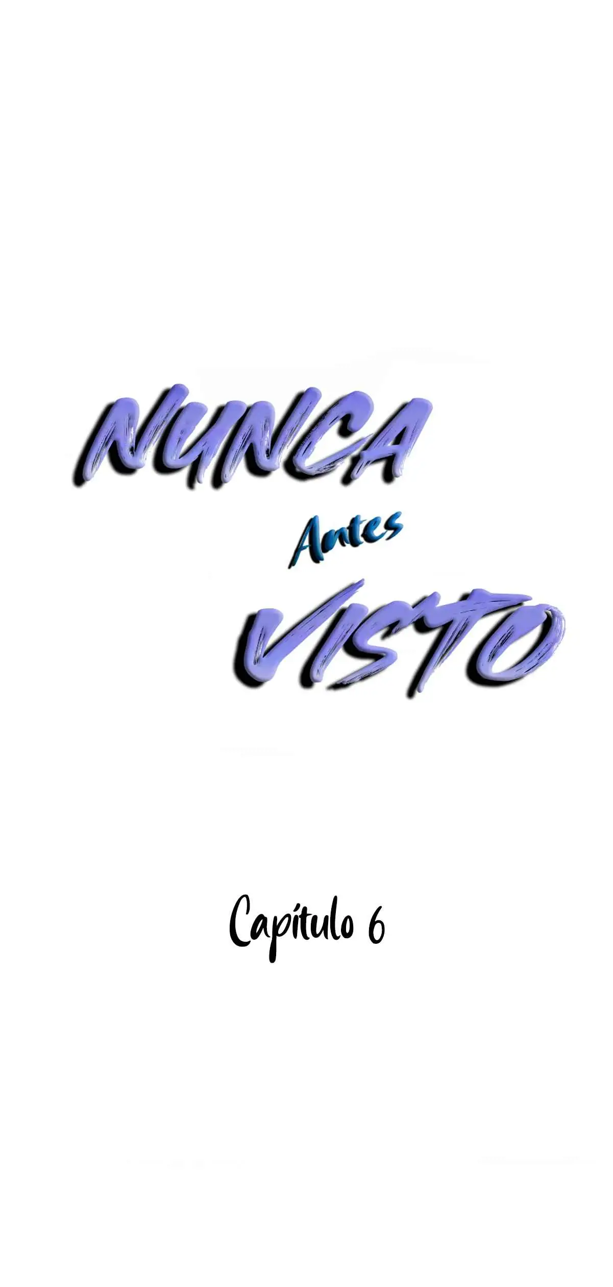 Never Seen Before (Nunca Antes Visto) (2025) - Capítulo 6 - Página 21 - LectorTMOo