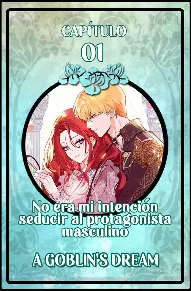 No era mi intención seducir al protagonista masculino (2021) - Capítulo 1 - Página 1 - LectorTMOo