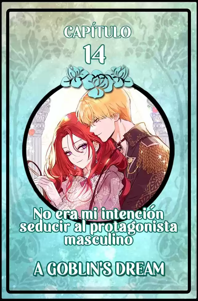 No era mi intención seducir al protagonista masculino (2021) - Capítulo 14 - Página 1 - LectorTMOo