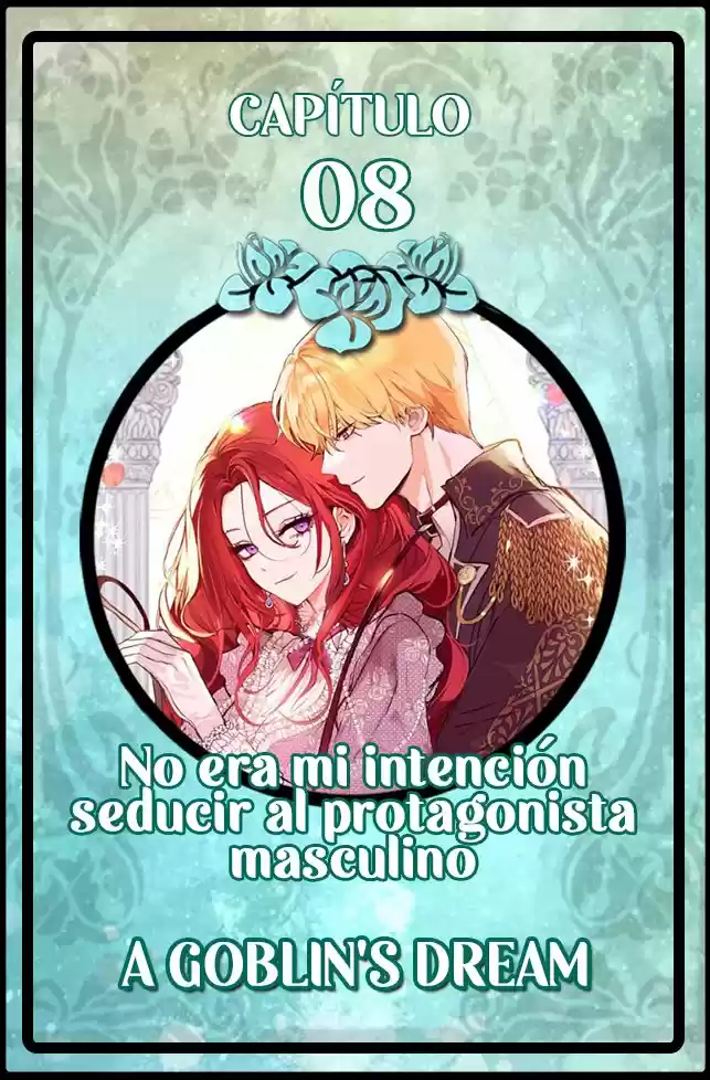 No era mi intención seducir al protagonista masculino (2021) - Capítulo 8 - Página 1 - LectorTMOo