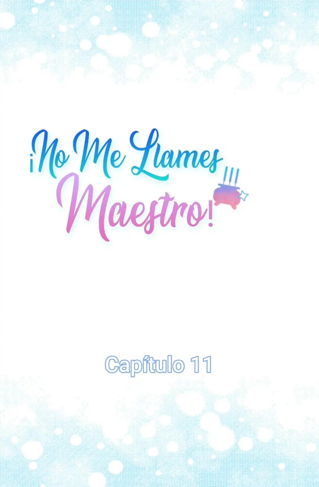 No Me Llames Maestro! (2020) - Capítulo 11 - Página 12 - LectorTMOo