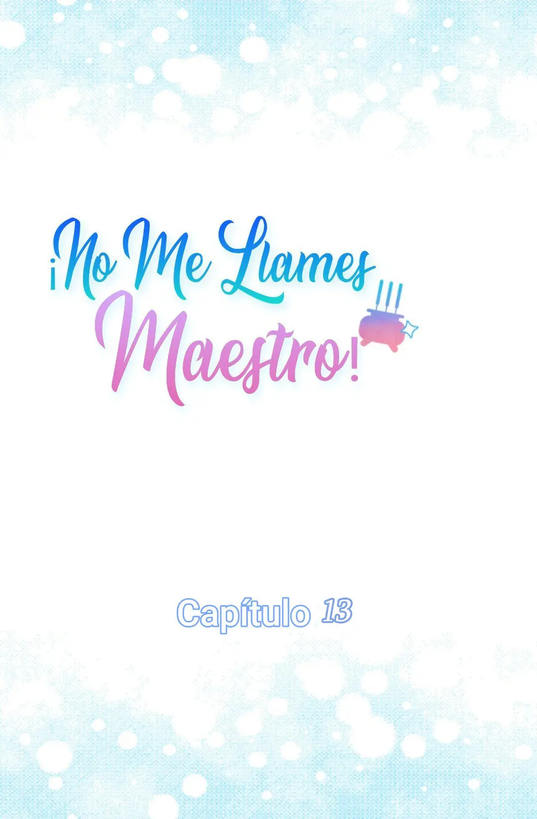 No Me Llames Maestro! (2020) - Capítulo 13 - Página 8 - LectorTMOo