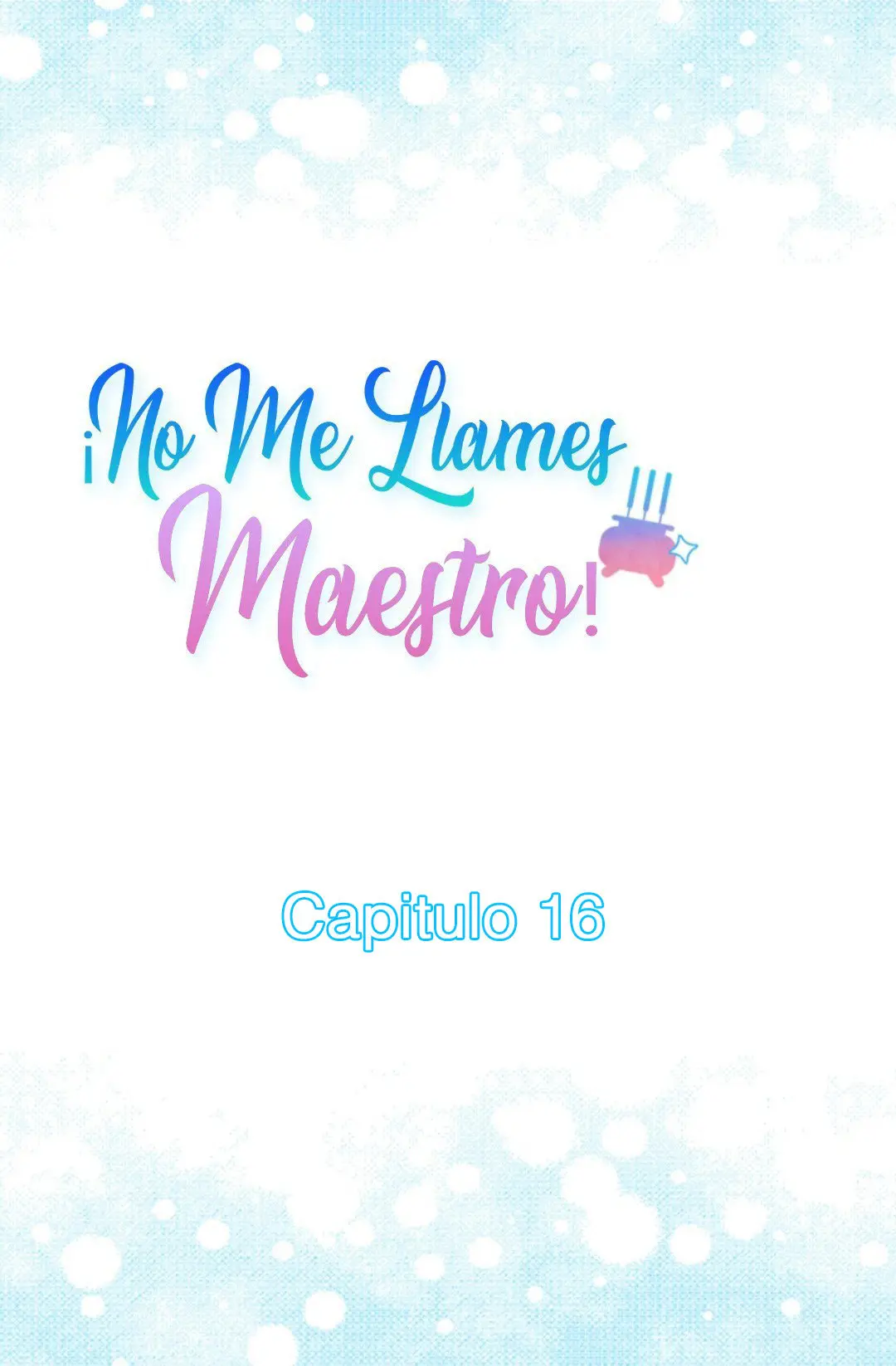 No Me Llames Maestro! (2020) - Capítulo 16 - Página 9 - LectorTMOo