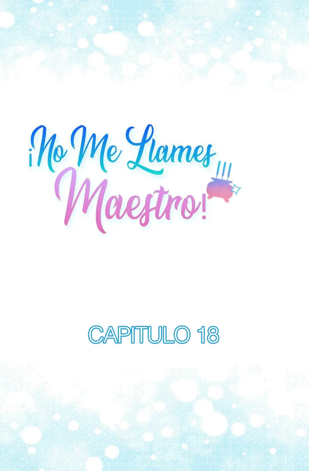 No Me Llames Maestro! (2020) - Capítulo 18 - Página 10 - LectorTMOo
