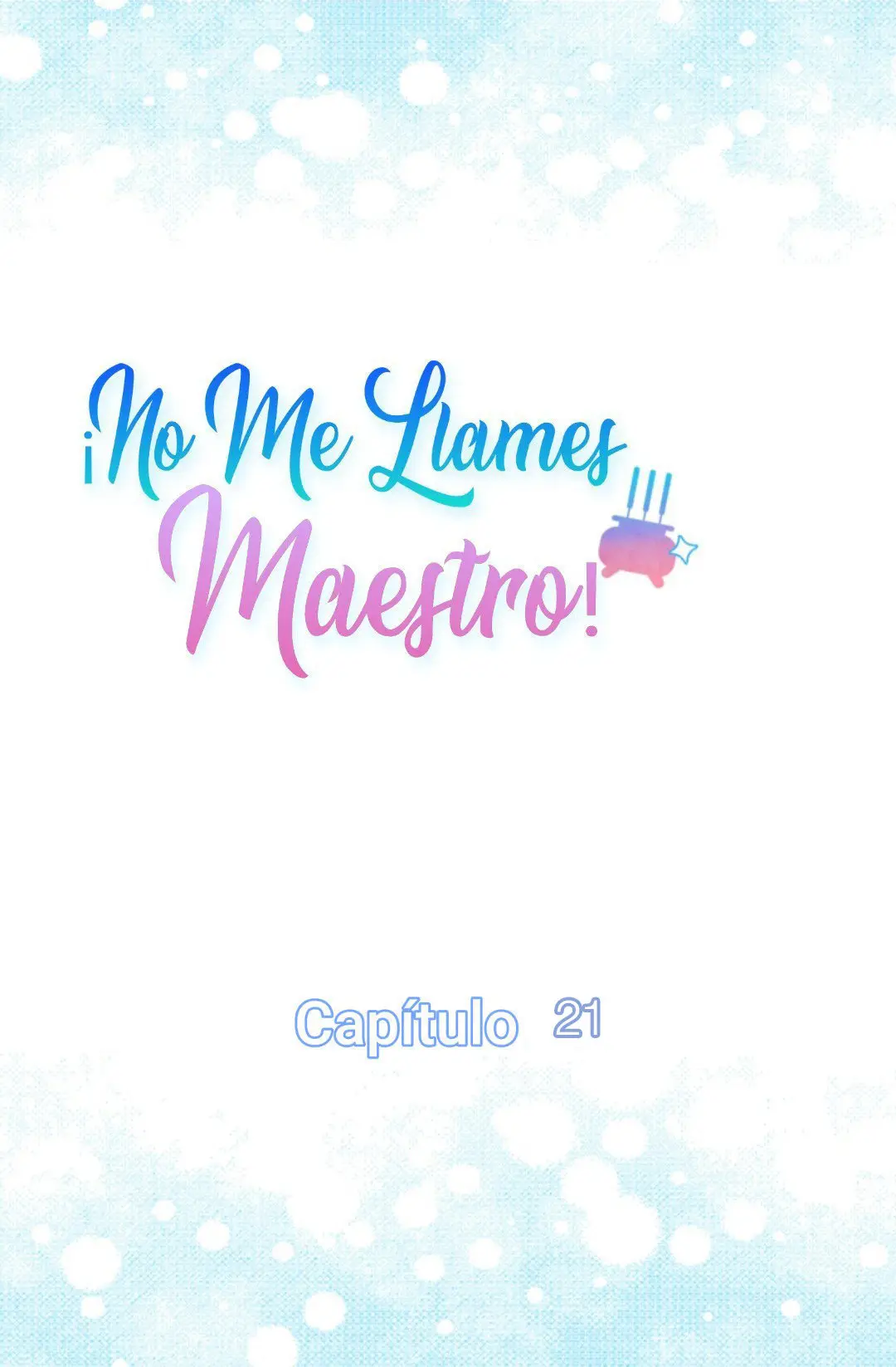 No Me Llames Maestro! (2020) - Capítulo 21 - Página 9 - LectorTMOo
