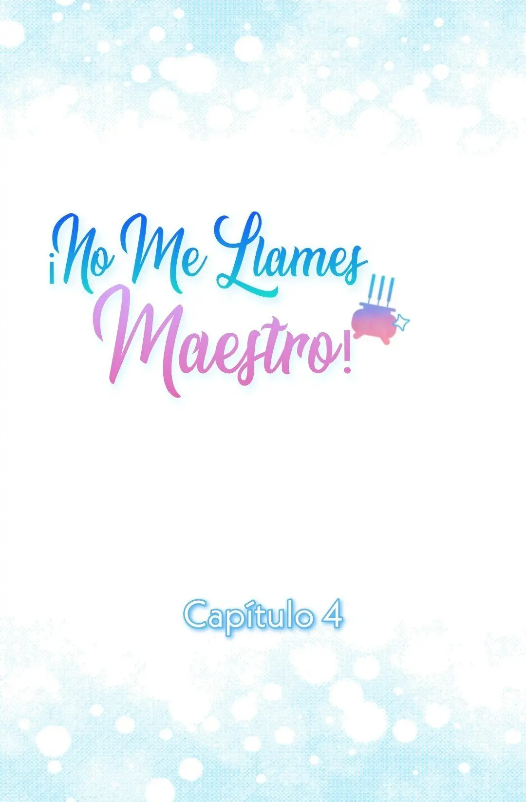 No Me Llames Maestro! (2020) - Capítulo 4 - Página 6 - LectorTMOo