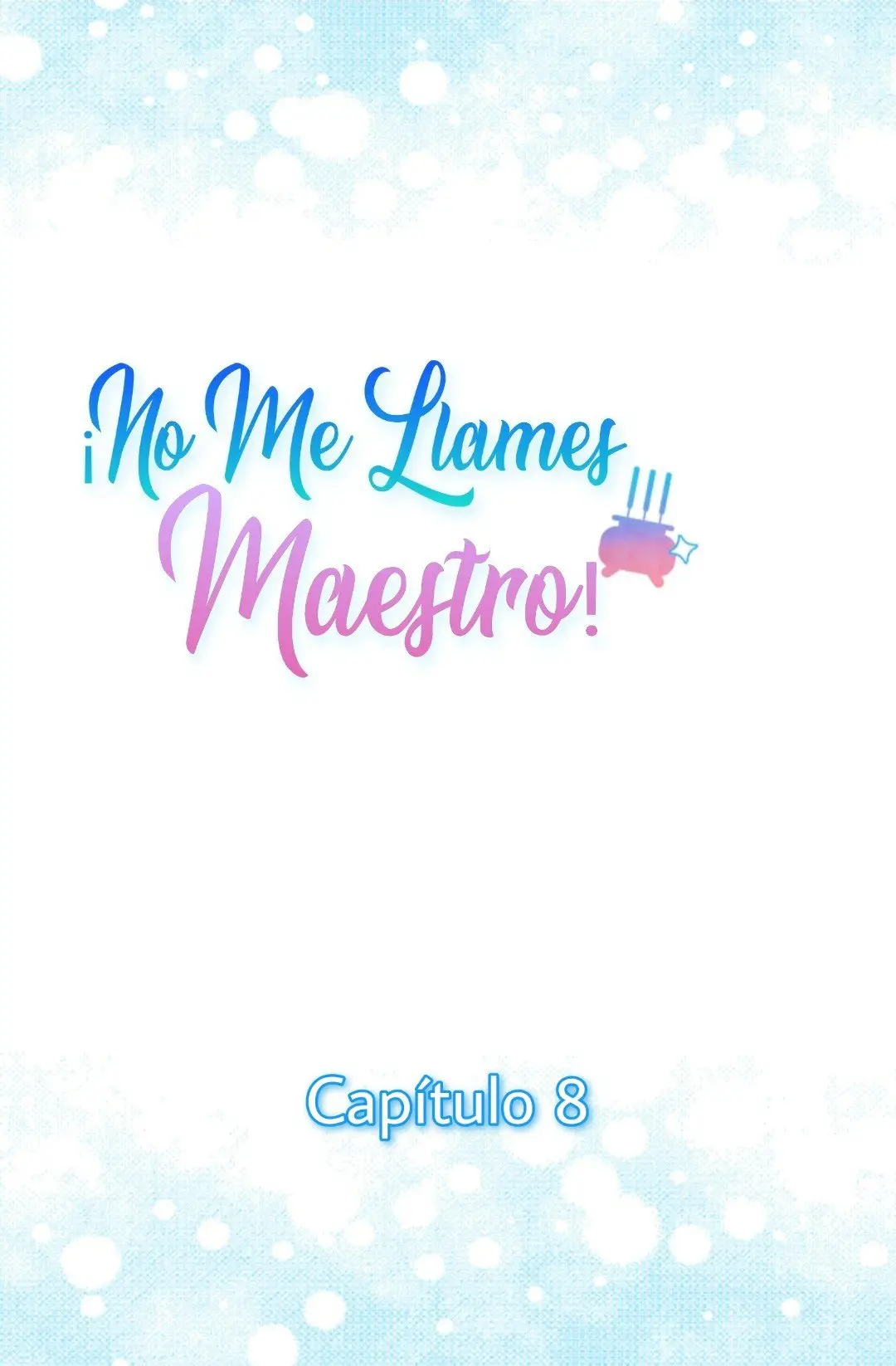 No Me Llames Maestro! (2020) - Capítulo 8 - Página 6 - LectorTMOo