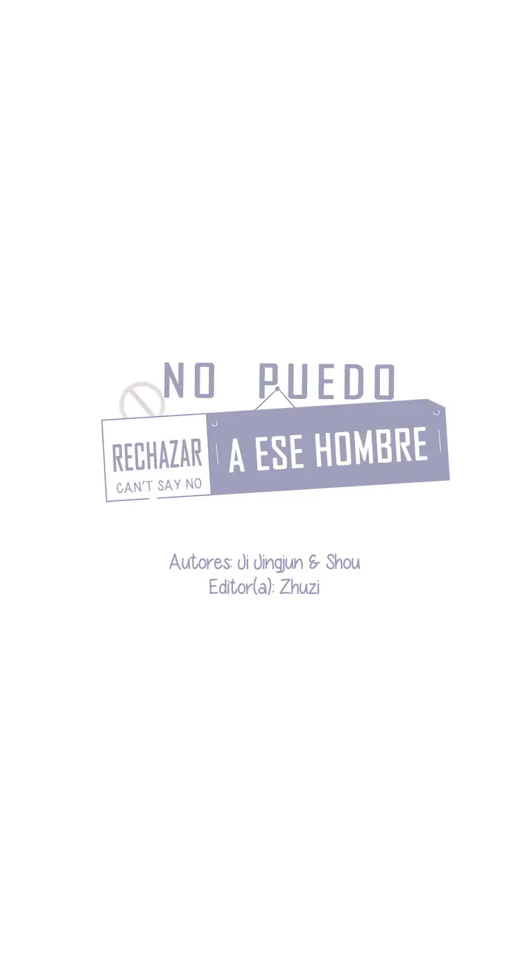 No puedo rechazar a ese hombre (2020) - Capítulo 1 - Página 4 - LectorTMOo