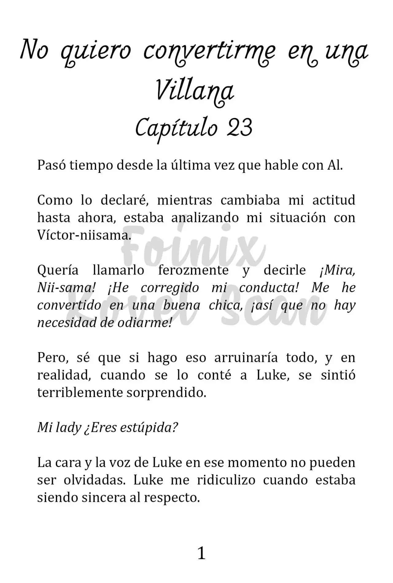 No quiero convertirme en Villana, así que apunto a ser la Dama perfecta junto con el Príncipe! (2018) - Capítulo 23 - Página 2 - LectorTMOo