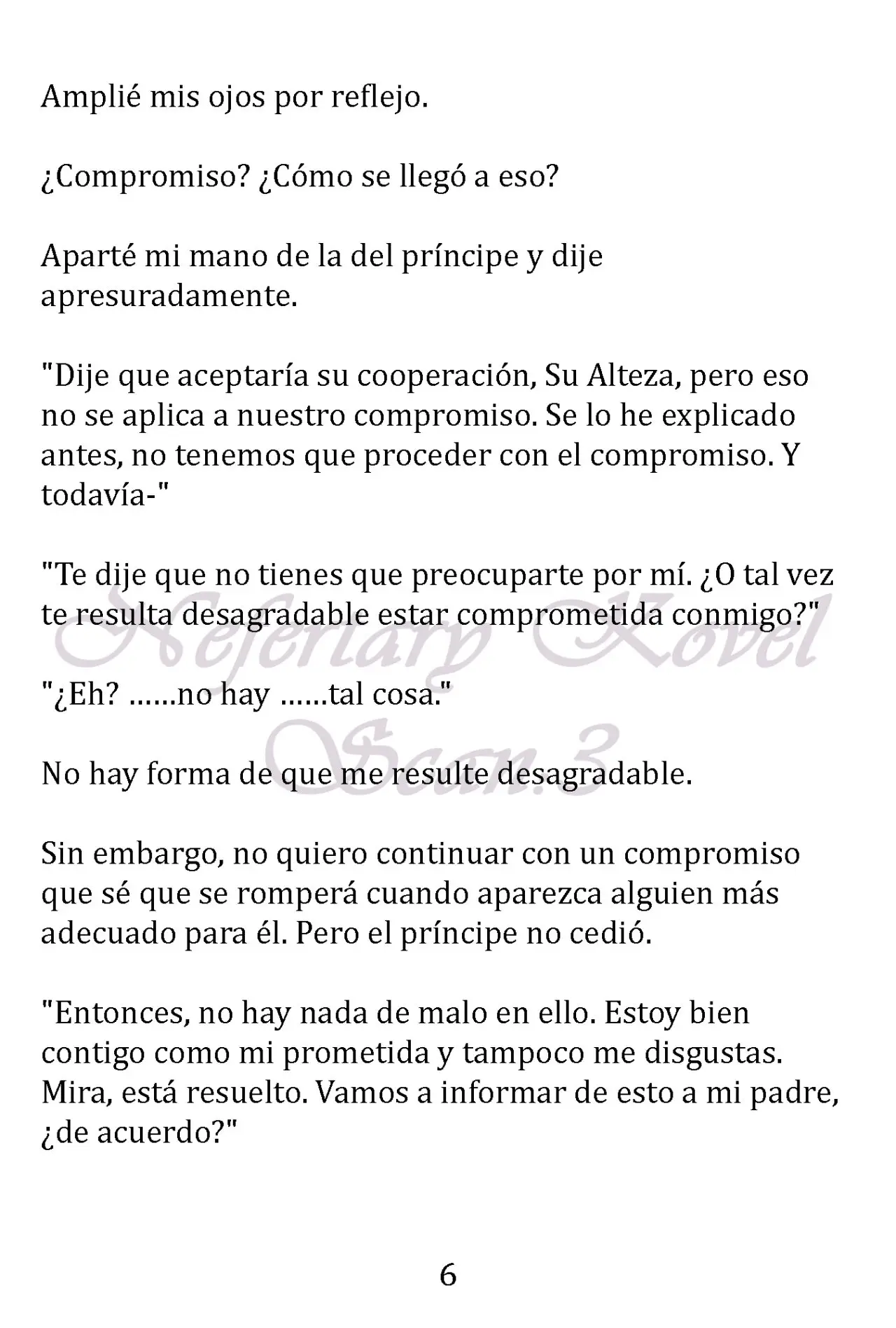 No quiero convertirme en Villana, así que apunto a ser la Dama perfecta junto con el Príncipe! (2018) - Capítulo 4 - Página 7 - LectorTMOo