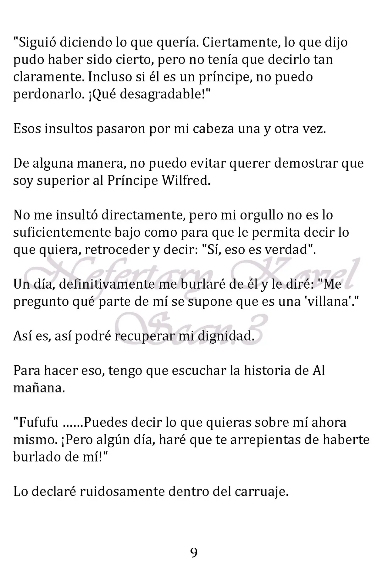 No quiero convertirme en Villana, así que apunto a ser la Dama perfecta junto con el Príncipe! (2018) - Capítulo 6 - Página 10 - LectorTMOo