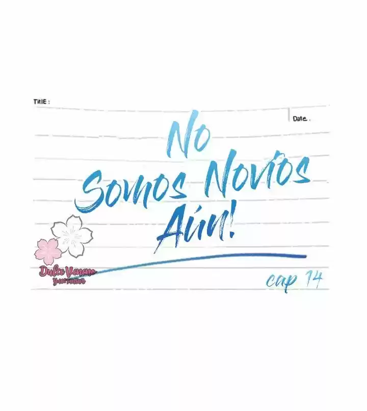 No Somos Novios Aún (2016) - Capítulo 14 - Página 21 - LectorTMOo